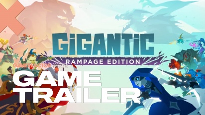 Gigantic: Rampage Edition - Trailer de Lançamento